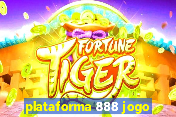 plataforma 888 jogo